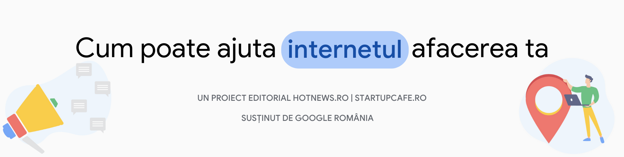 Miniseria Video Cum poate ajuta internetul afacerea ta powered by Google Romania.png